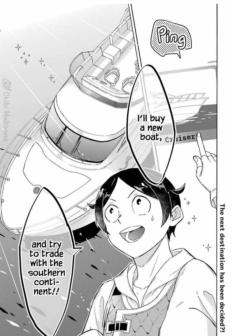 Striving For The Luxury Liner!! ~Get That Rich Isekai Life With A Ship Summoning Skill~ Chapter 8 - Page 25 in English