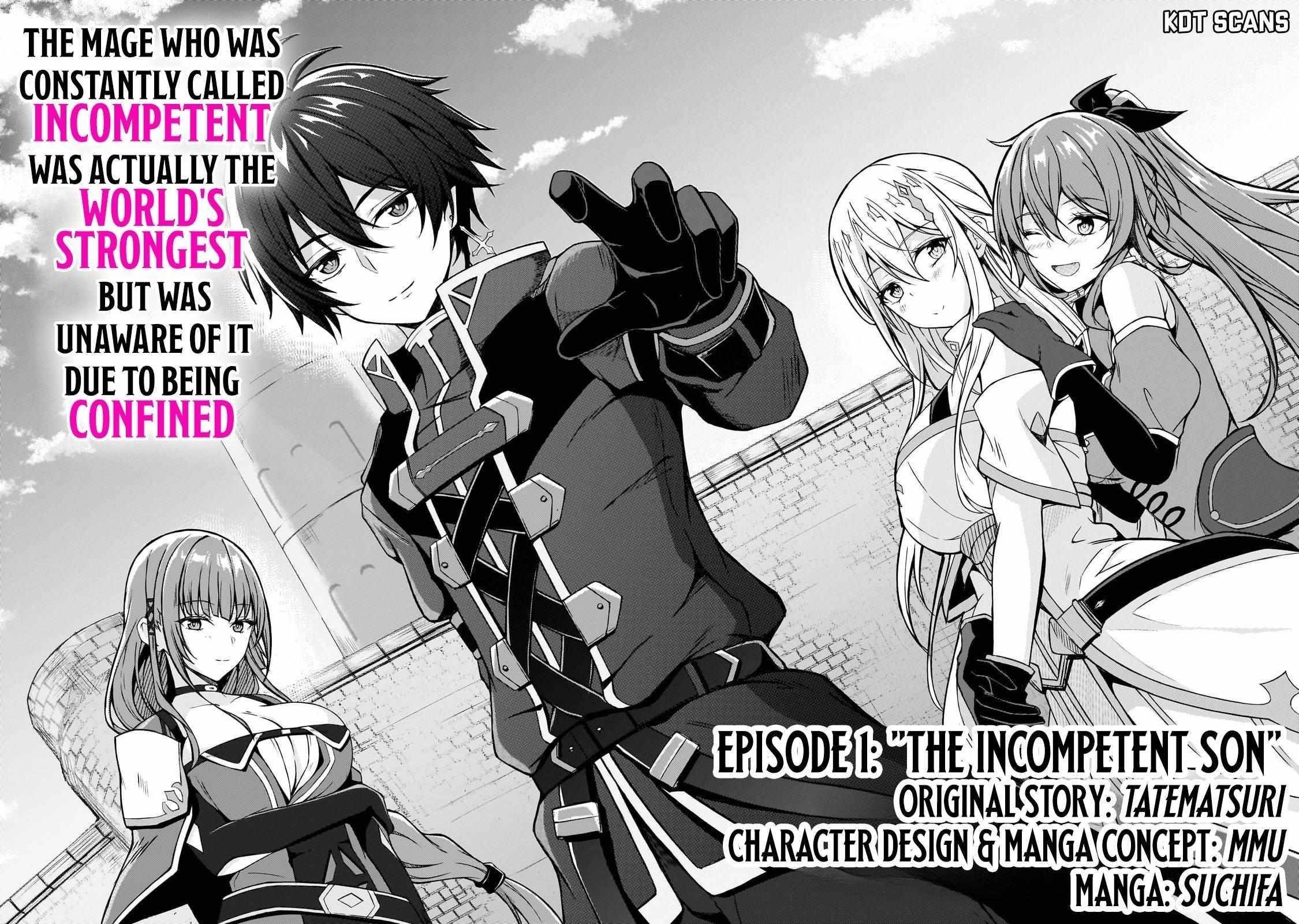 The Mage Who was Constantly Called Incompetent was Actually the World’s Strongest but was Unaware of It Due to Being Confined Chapter 1 - Page 4 in English