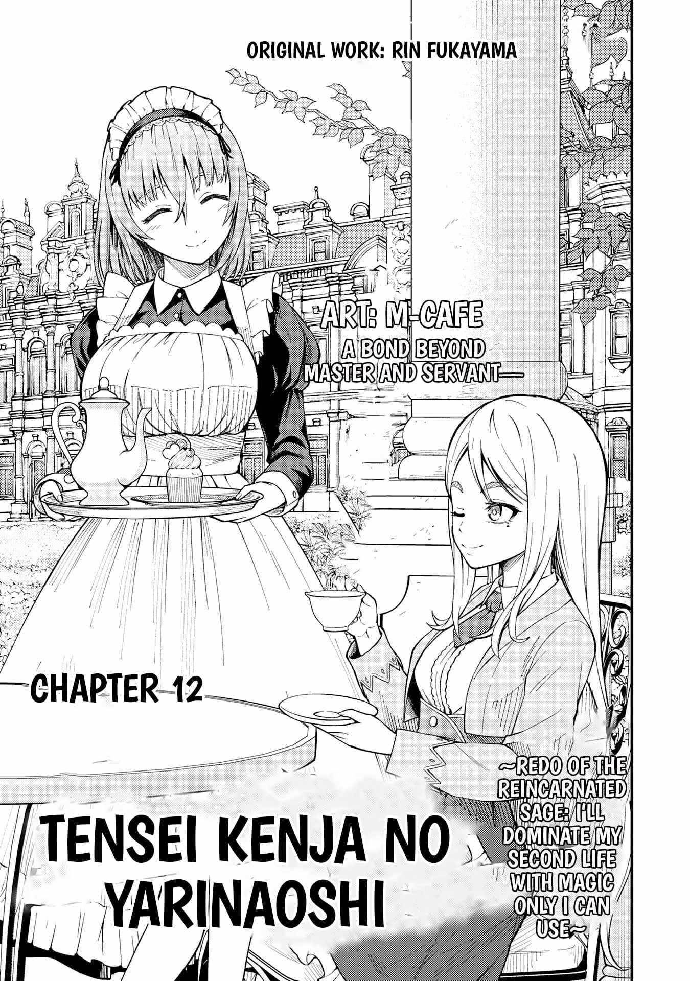 Tensei Kenja no Yarinaoshi ~Ore Dake Tsukaeru Kikaku-gai Mahou de Nidome no Jinsei wo Musou suru~ Chapter 12 - Page 1 in English
