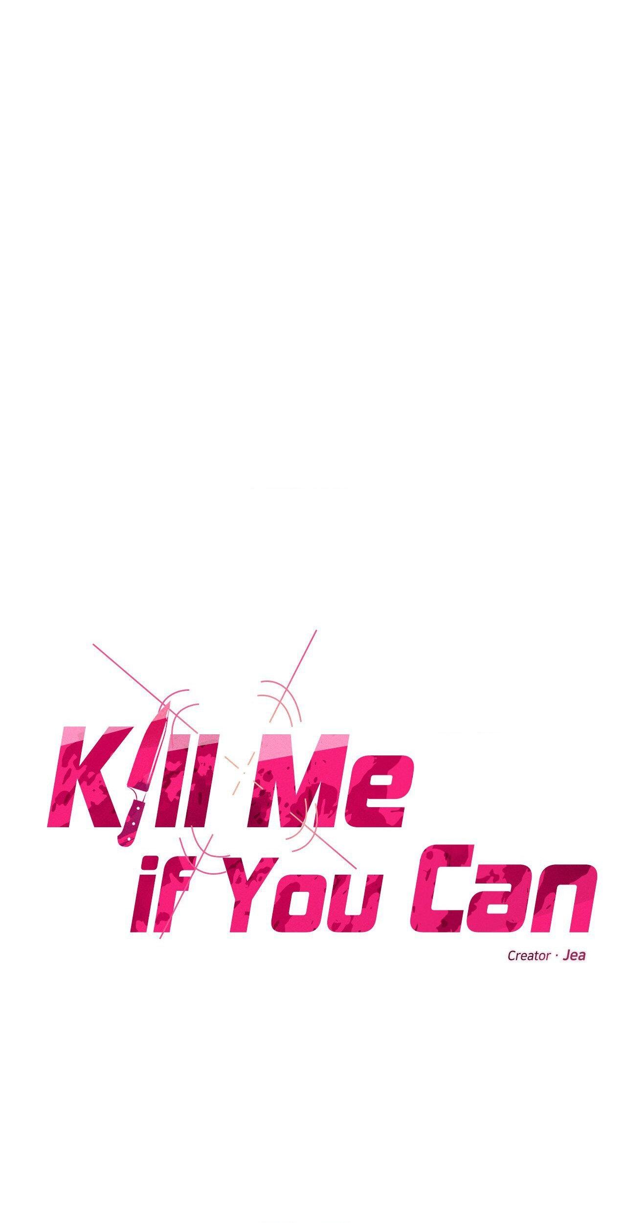Kill Me If You Can Chapter 63 - Page 16 in English