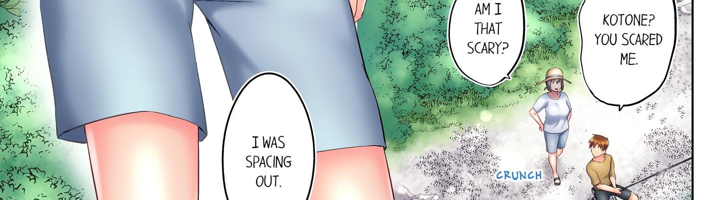 My Brother’s Slipped Inside Me in The Bathtub (Uncensored) Chapter 127 - Page 9 in English