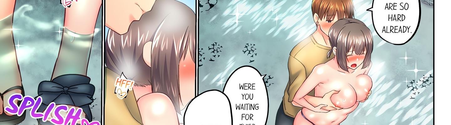 My Brother’s Slipped Inside Me in The Bathtub (Uncensored) Chapter 128 - Page 9 in English