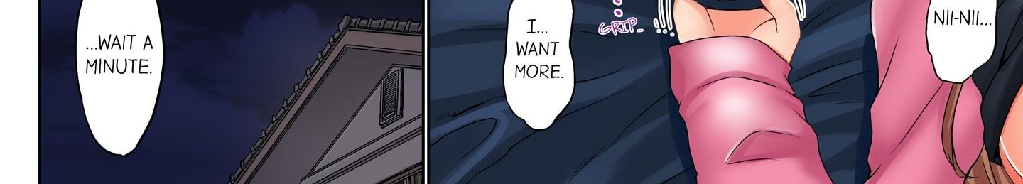 My Brother’s Slipped Inside Me in The Bathtub (Uncensored) Chapter 41 - Page 15 in English