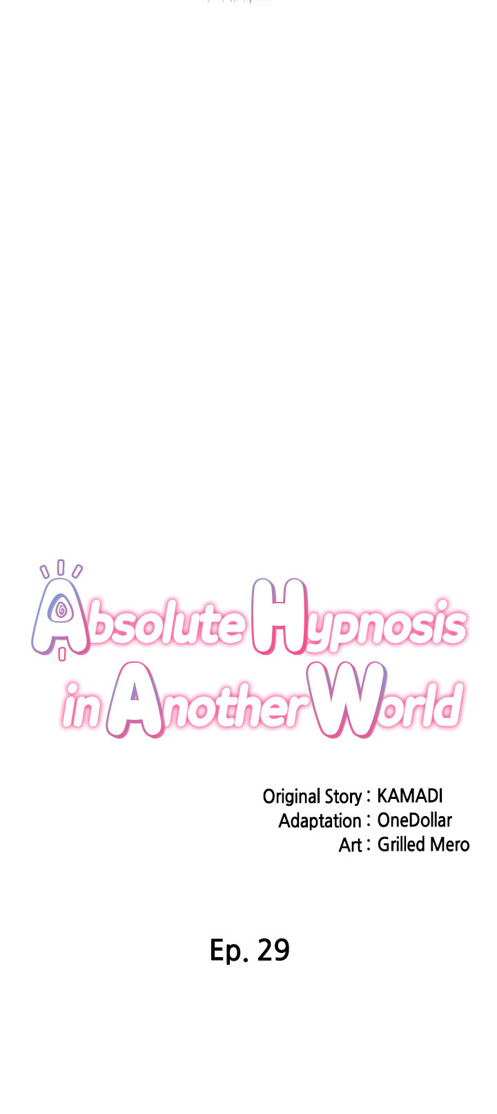 Absolute Hypnosis in Another World Chapter 29 - Page 3 in English