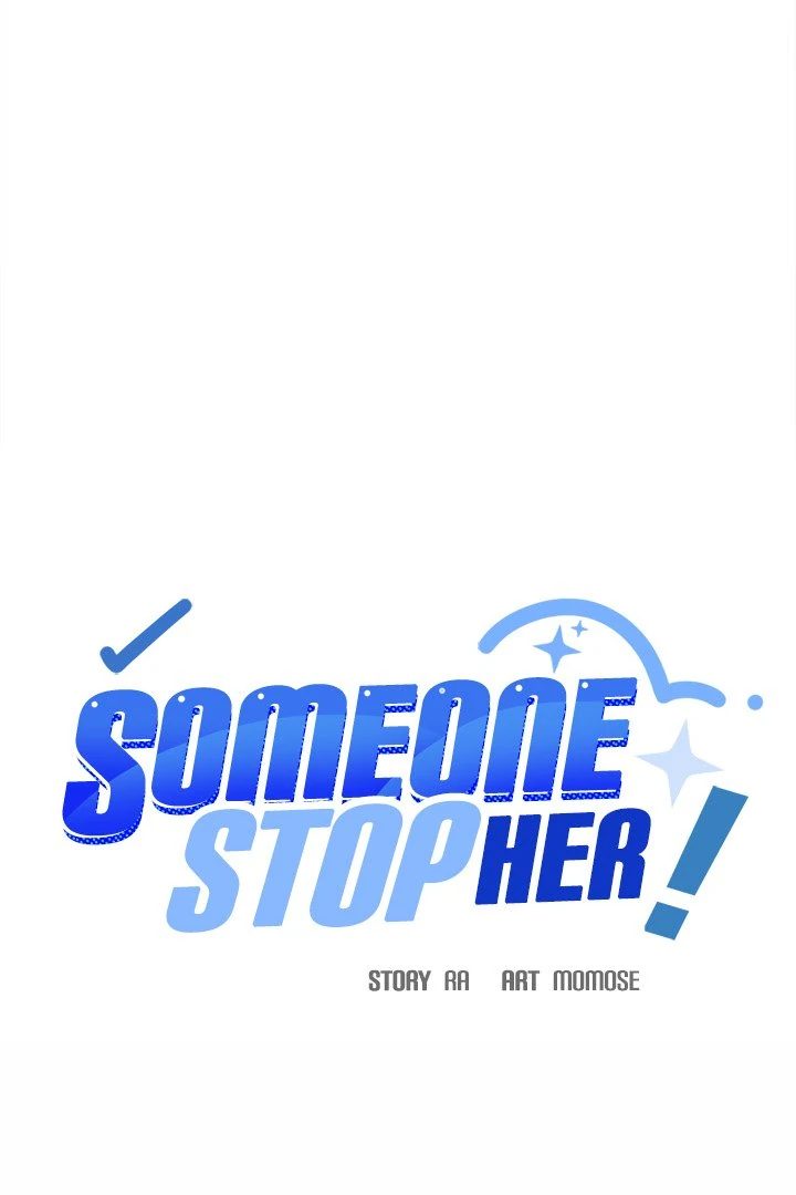 Someone Stop Her! Chapter 34 - Page 7 in English