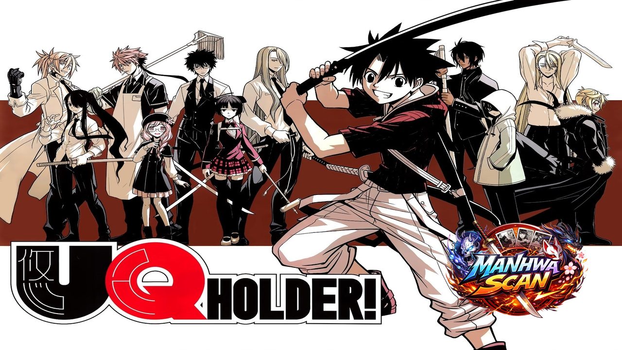 UQ Holder!
