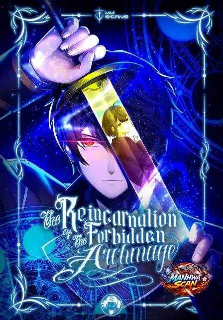 The Reincarnation of the Forbidden Archmage